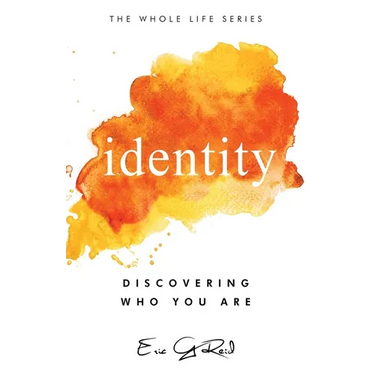 Identity: Discovering Who You Are