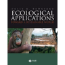 Ecological Applications: Toward a Sustainable World