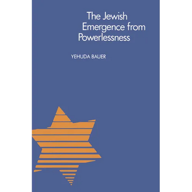 The Jewish Emergence from Powerlessness