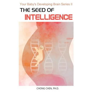 The Seed of Intelligence: Boost Your Baby