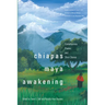 Chiapas Maya Awakening: Contemporary Poems and Short Stories