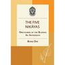 The Five Nikayas: Discourses of the Buddha: An Anthology, Book One
