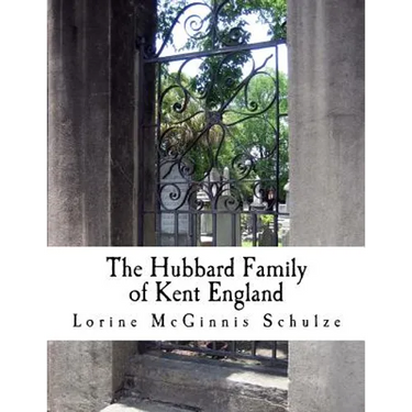 The Hubbard Family of Kent England