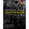 Emergency Services Leadership: .