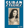 Cuban Studies 55