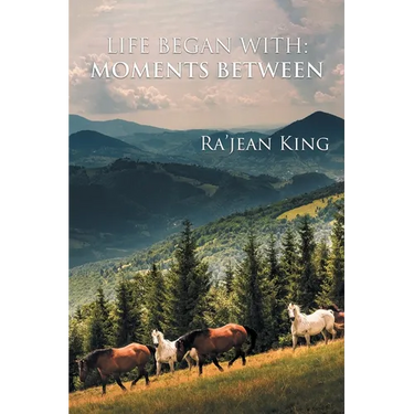 Life Began with Moments Between