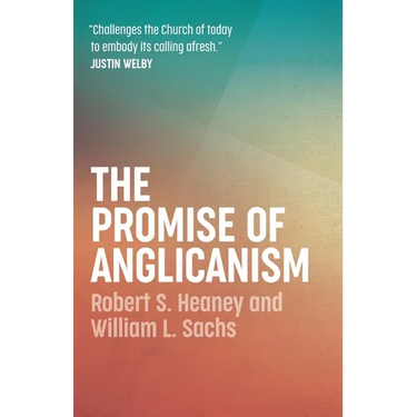 The Promise of Anglicanism