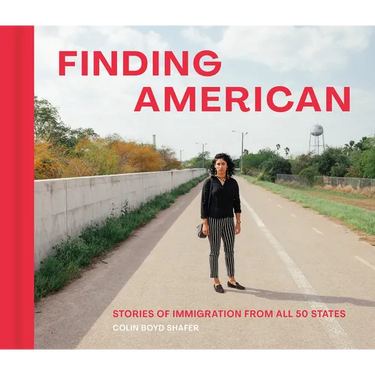 Finding American: Stories of Immigration from All 50 States