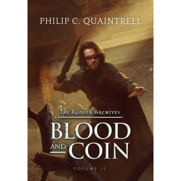 Blood and Coin: (The Ranger Archives: Book 2)