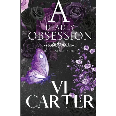 A Deadly Obsession: The Obsessed Duet