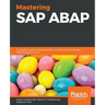 Mastering SAP ABAP