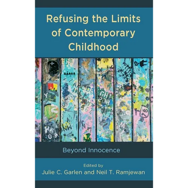 Refusing the Limits of Contemporary Childhood: Beyond Innocence