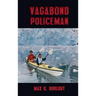 Vagabond Policeman