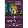 The Scripture Central Commentary on the Doctrine & Covenants