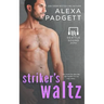 Striker's Waltz: Book Six of the Seattle Sound Series