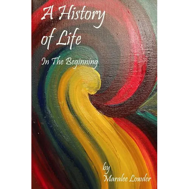 A History of Life: In the Beginning