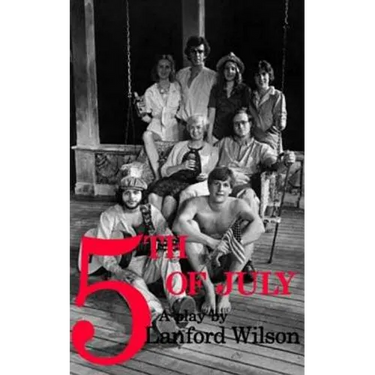 Fifth of July: A Play