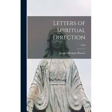 Letters of Spiritual Direction; 1958