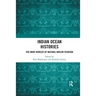 Indian Ocean Histories: The Many Worlds of Michael Naylor Pearson