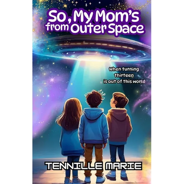 So, My Mom's from Outer Space
