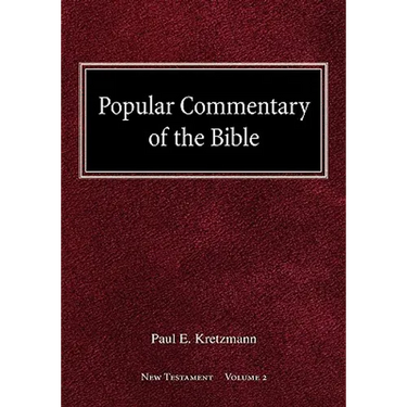 Popular Commentary of the Bible New Testament Volume 2