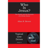 Who Is Jesus?: The Puzzle and the Portraits of a Divine Savior