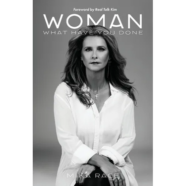 Woman: What Have You Done