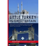 Little Turkey in Great Britain
