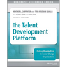 The Talent Development Platform: Putting People First in Social Change Organizations