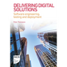 Delivering Digital Solutions: Software engineering, testing and deployment