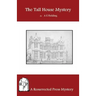The Tall House Mystery