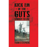 Kick Em In The Guts: cowboy to cav.