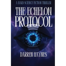 The Echelon Protocol: A Hard Science Fiction Thriller