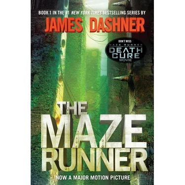 The Maze Runner: Book One of the Maze Runner Series