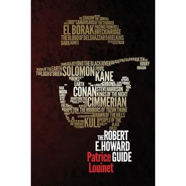 The Robert E. Howard Guide