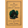 The History of a Great House