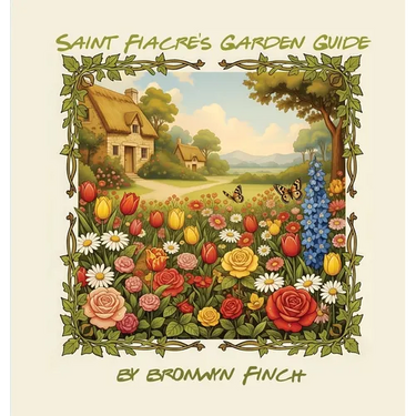 Saint Fiacre's Garden Guide