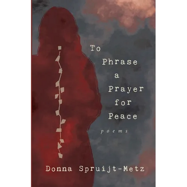 To Phrase A Prayer for Peace