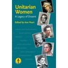 Unitarian Women: A Legacy of Dissent