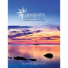 navigate: a guidebook for the lighthouse revolution