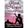 Glass House