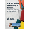 It's All About Leadership in Schools...
