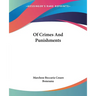 Of Crimes And Punishments