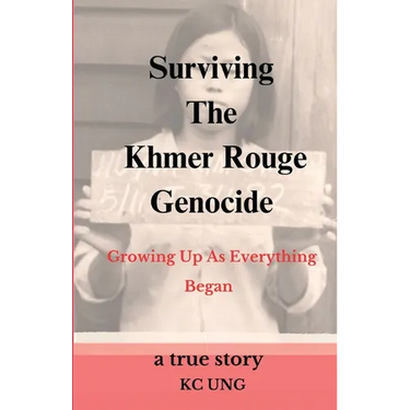 Surviving The Khmer Rouge Genocide - growing up as everything began