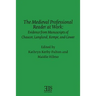 The Medieval Professional Reader at Work: Evidence from Manuscripts of Chaucer Langland, Kempe, and Gower