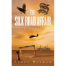 The Silk Road Affair
