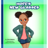 Hope's New Glasses