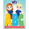 My ABC Coloring And Activity Book