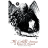 The Cthulhu Stories of Robert E. Howard