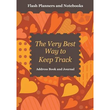 The Very Best Way to Keep Track: Address Book and Journal